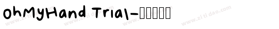 OhMyHand Trial字体转换